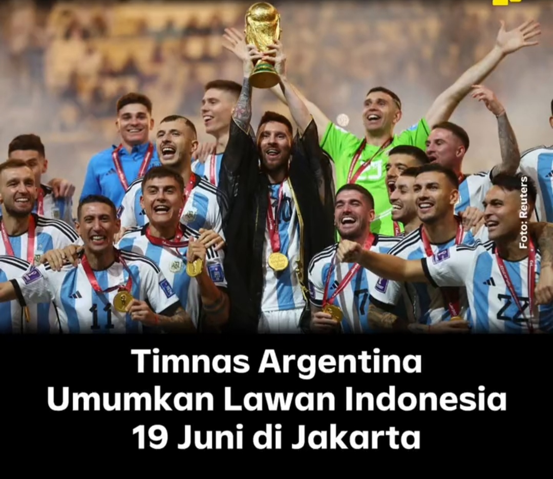 Timnas Argentina Resmi Umumkan Jadwal Tanding Lawan Timnas Indonesia